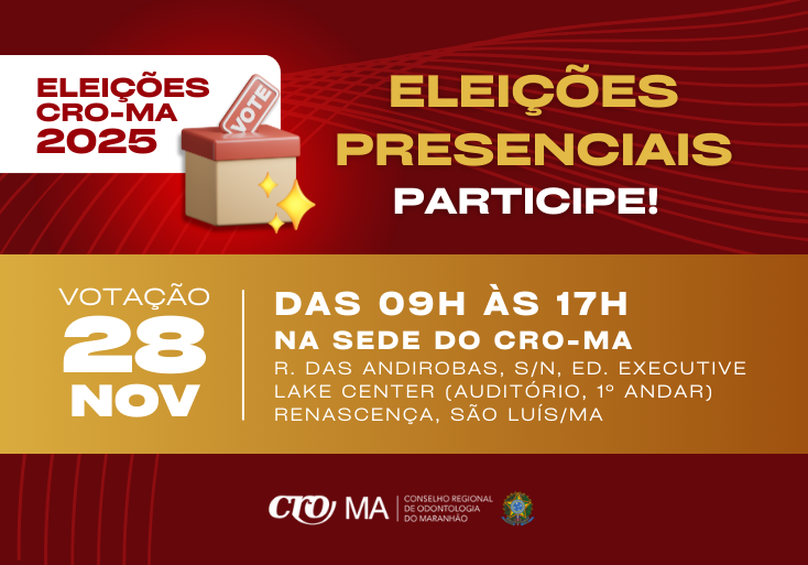 Read more about the article ELEIÇÃO CRO-MA: É nesta sexta-feira, 28 de novembro