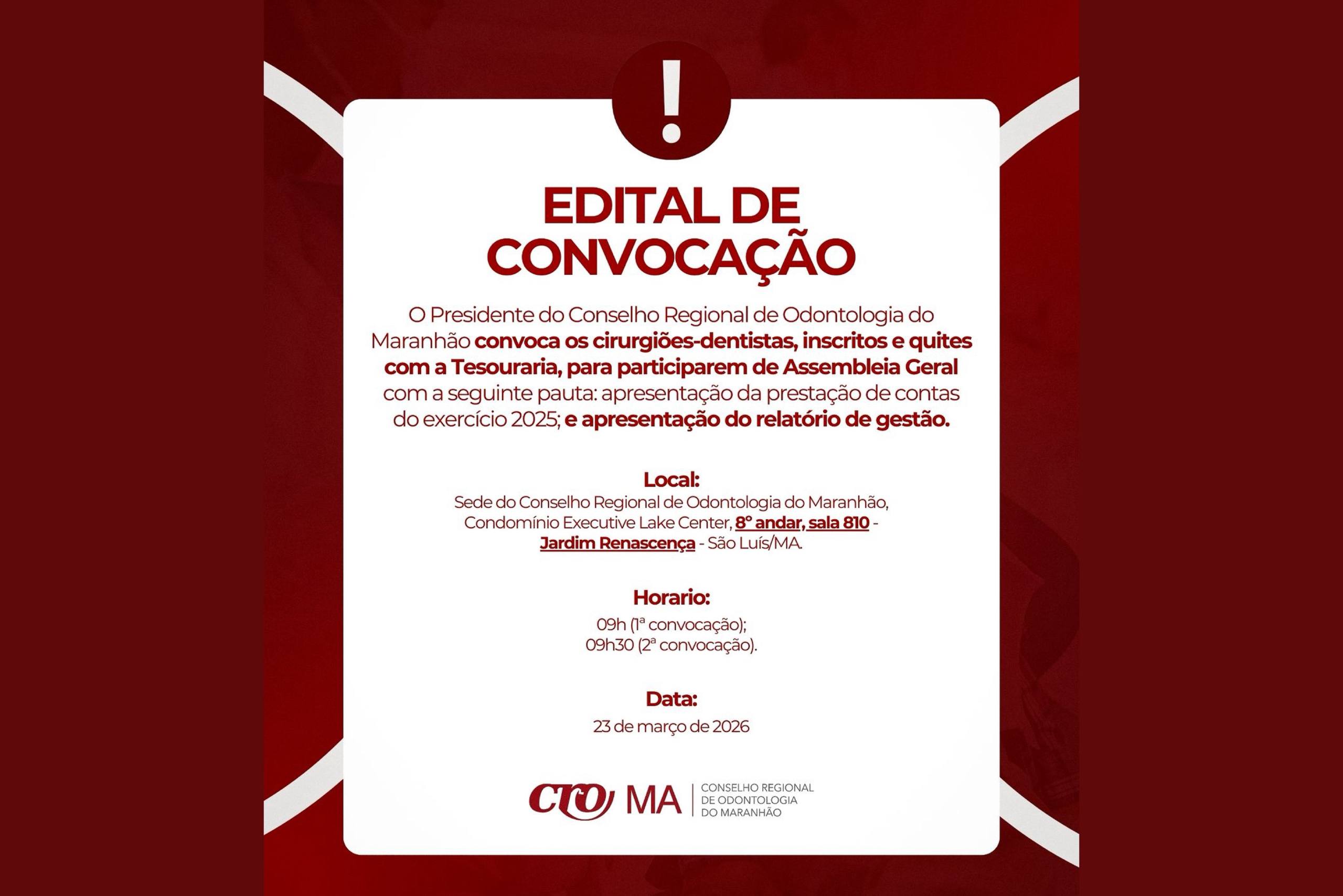Read more about the article Assembleia Geral do CRO-MA é convocada para prestação de contas e apresentação do relatório de gestão de 2025